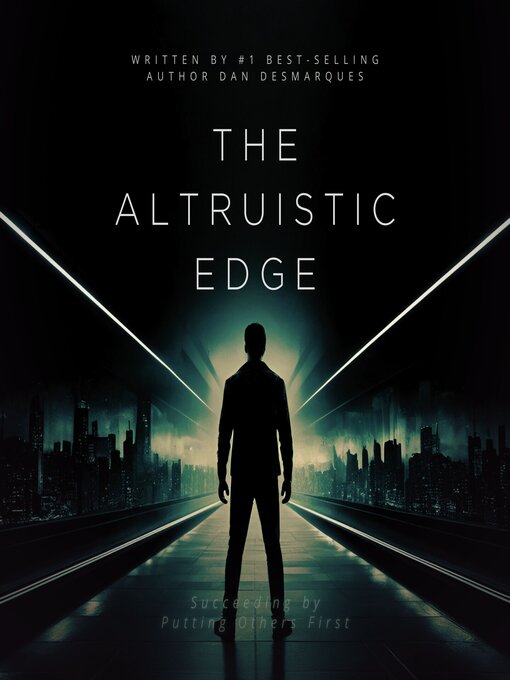 Title details for The Altruistic Edge by Dan Desmarques - Available